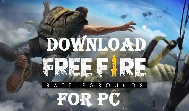 Download Free Fire for PC